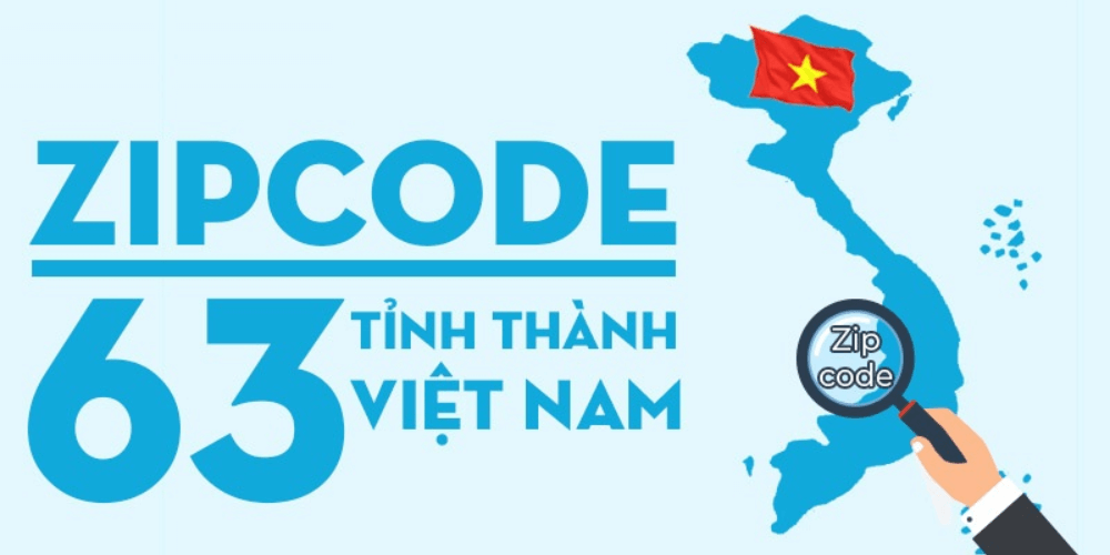 Mã bưu chính (Zip Code) 63 tỉnh thành Việt Nam ( Cập nhật 2022)